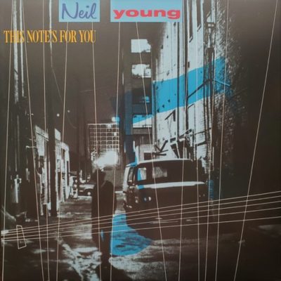 Download Neil Young - This Note's for You (1988) - Rock Download (EN)