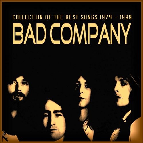 Download Bad Company Collection Of The Best Songs 1974 1999 2011