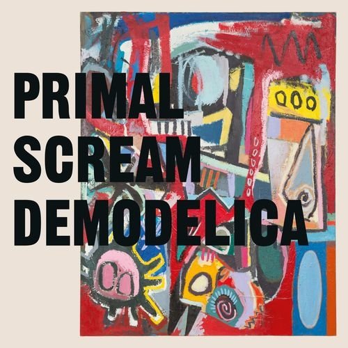 Download Primal Scream Demodelica 2021 Rock Download En