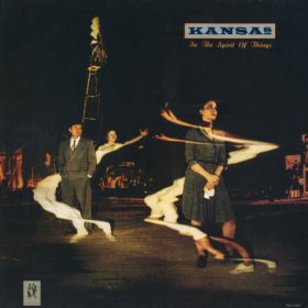 Kansas – In the Spirit of Things (1988)
