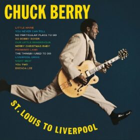 Chuck Berry – St. Louis To Liverpool (1964)